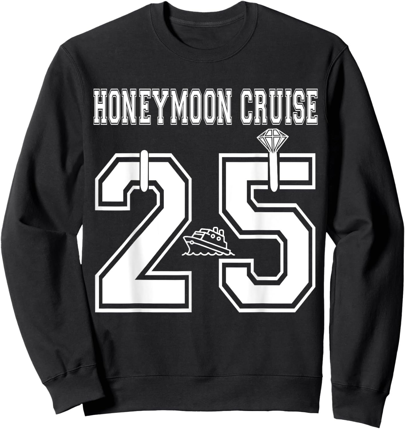 2025 Just Married Honeymoon Cruise Newlyweds Wife Husband Sweatshirt - Sweatshirt | Black