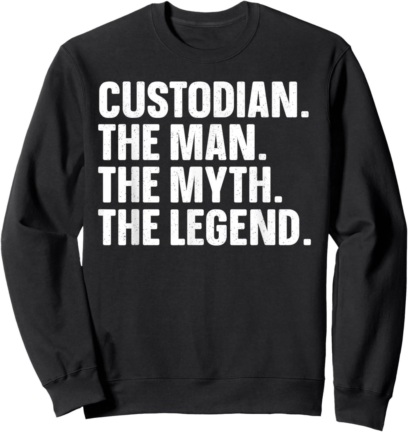 Custodian Art Janitor School Custodian Appreciation Sweatshirt - Sweatshirt | Black