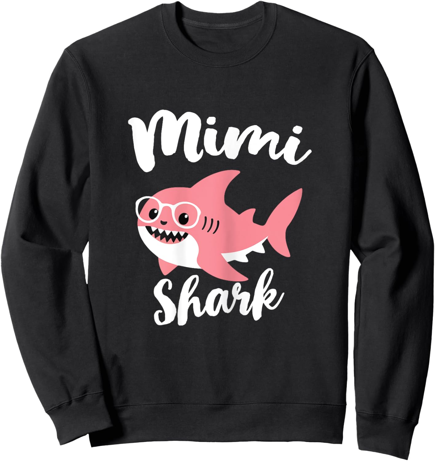 Mimi Shark Mother's Day Grandma Funny Sweatshirt - Sweatshirt | Black