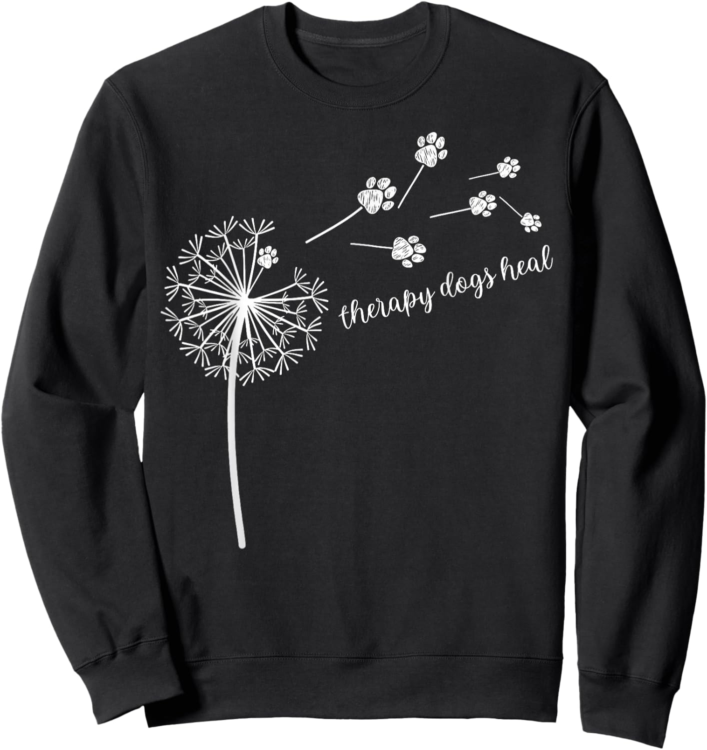 Dandelion Flower Therapy Dogs Heal Animal Lover Nature Dog Women Kids Sweatshirt - Sweatshirt | Black