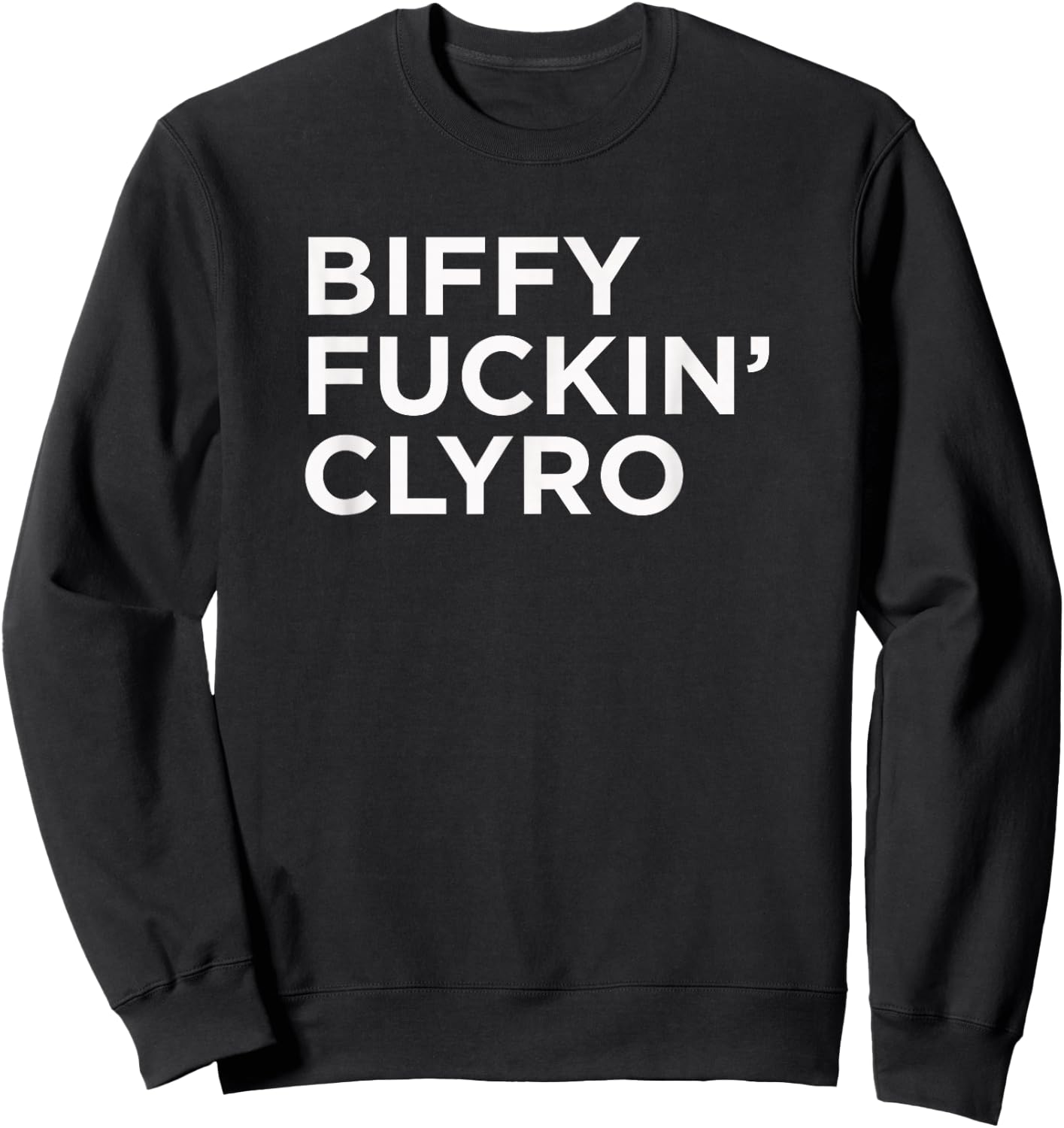 Biffy Clyro Biffy F’in Clyro Sweatshirt - Sweatshirt | Black