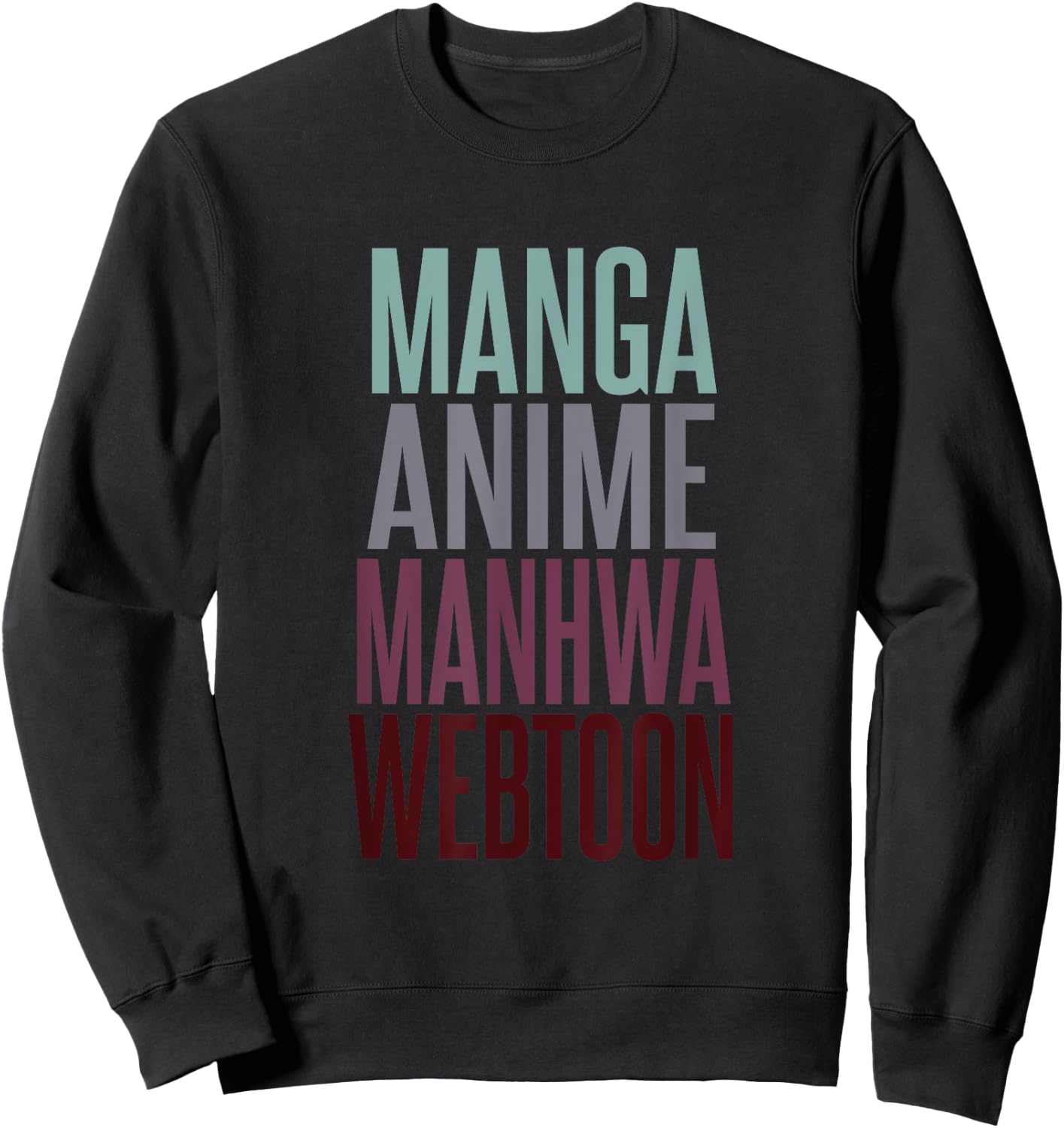 Manga Anime Manhwa Webtoon Typography Design Sweatshirt - Sweatshirt | Black