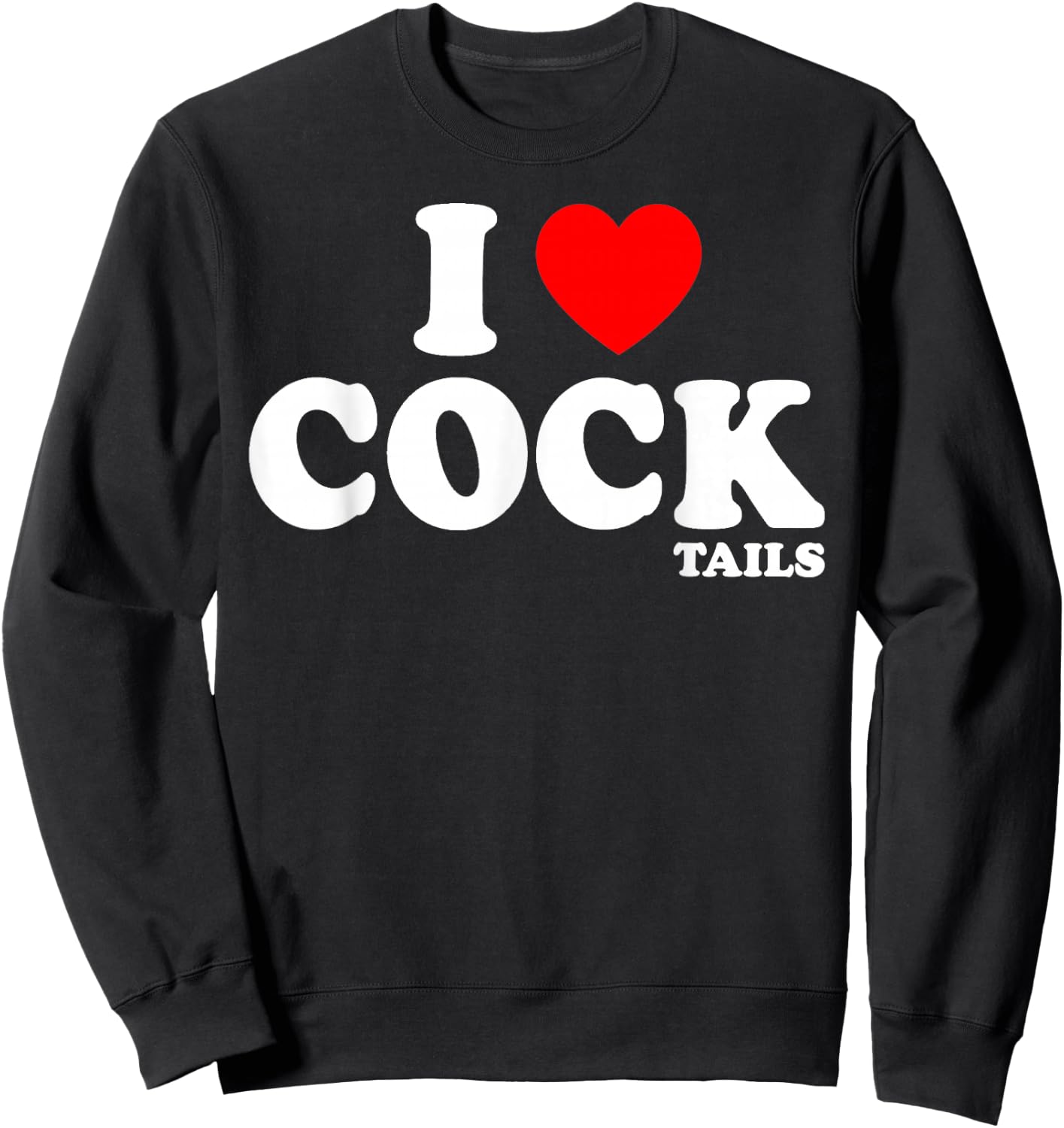 Funny I Love Cocktails I Heart Cocktails Alcohol Drinking Sweatshirt - Sweatshirt | Black