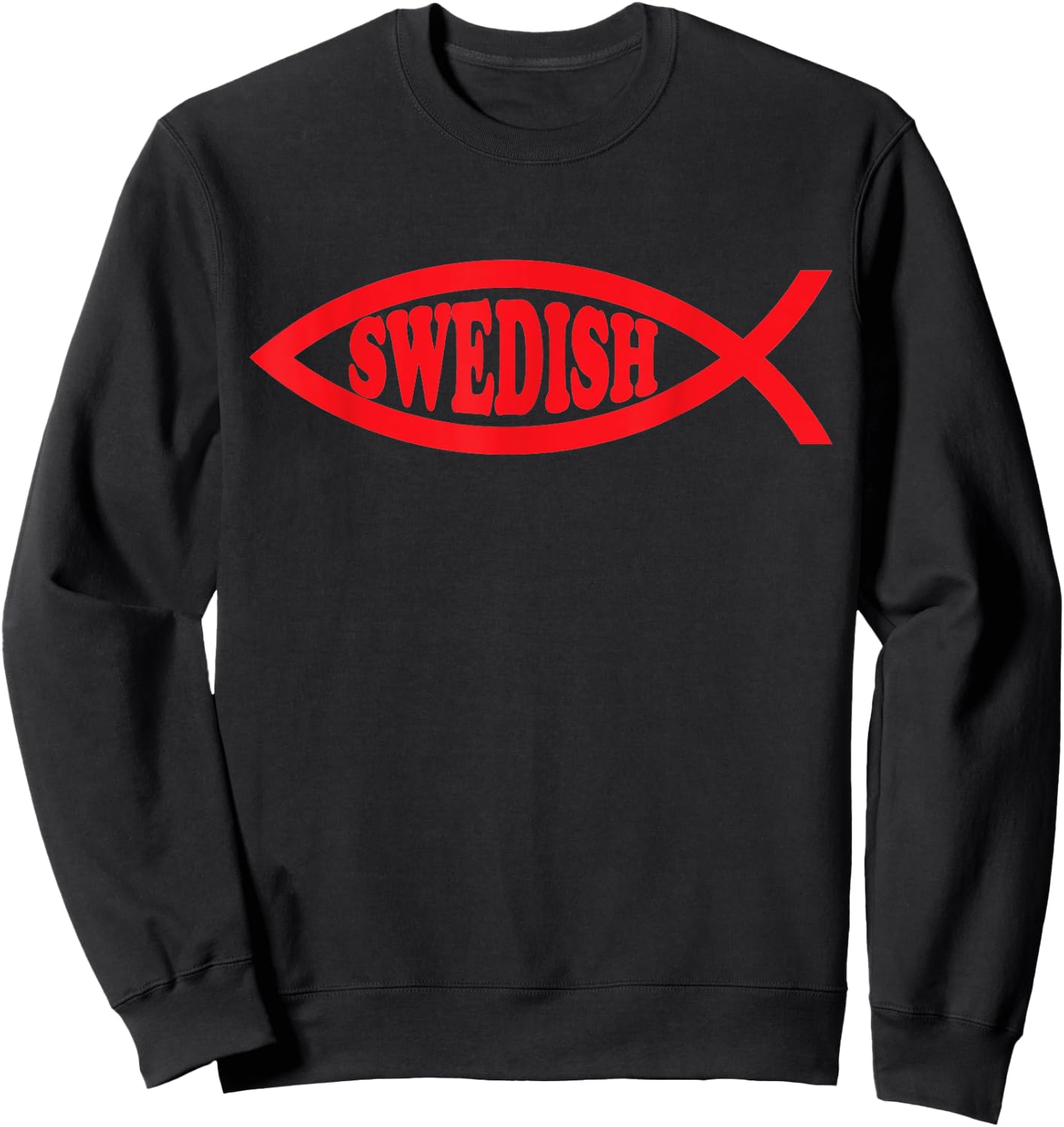 Swedish Fish Darwin Evolution Atheists Nonbeliever Gift Sweatshirt - Sweatshirt | Black