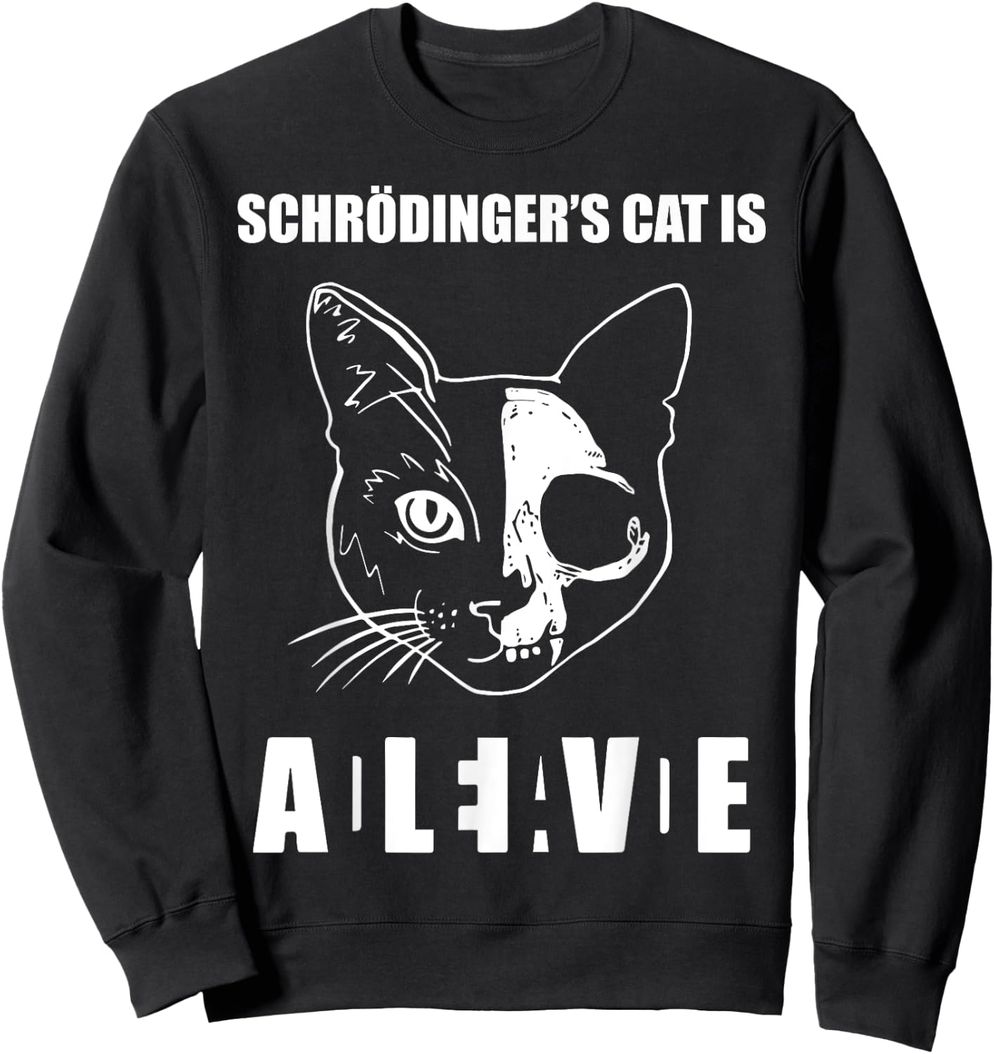 Schrödinger's Cat Dead & Alive Science Women Sweatshirt - Sweatshirt | Black