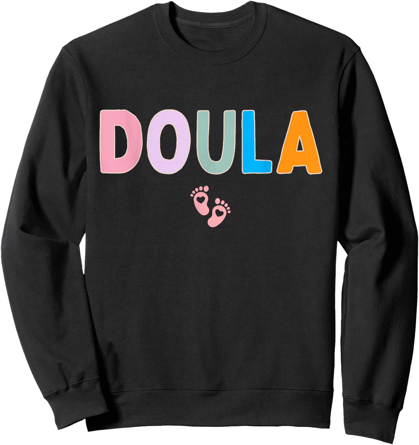 Doula Midwife Cute Trendy Birth Worker Sweatshirt - Sweatshirt | Black