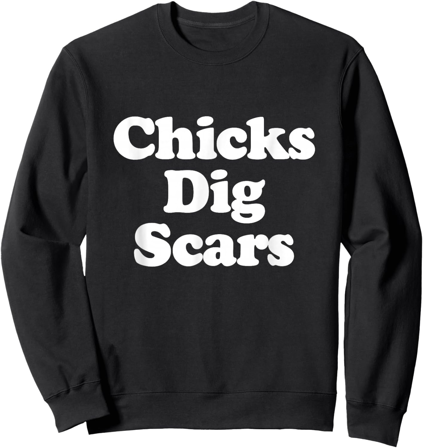 Chicks Dig Scars Congenital Heart Defect Heart Warrior Sweatshirt - Sweatshirt | Black