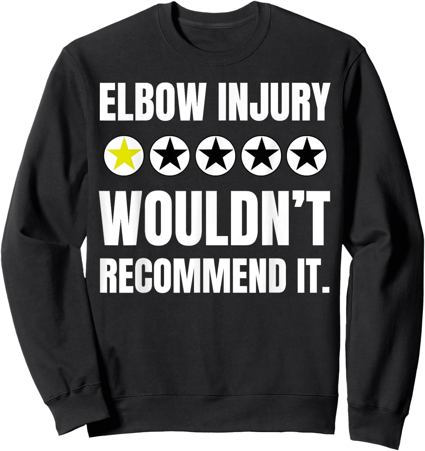 Funny Elbow Fracture Surgery And Elbows Injury Sweatshirt - Sweatshirt | Black