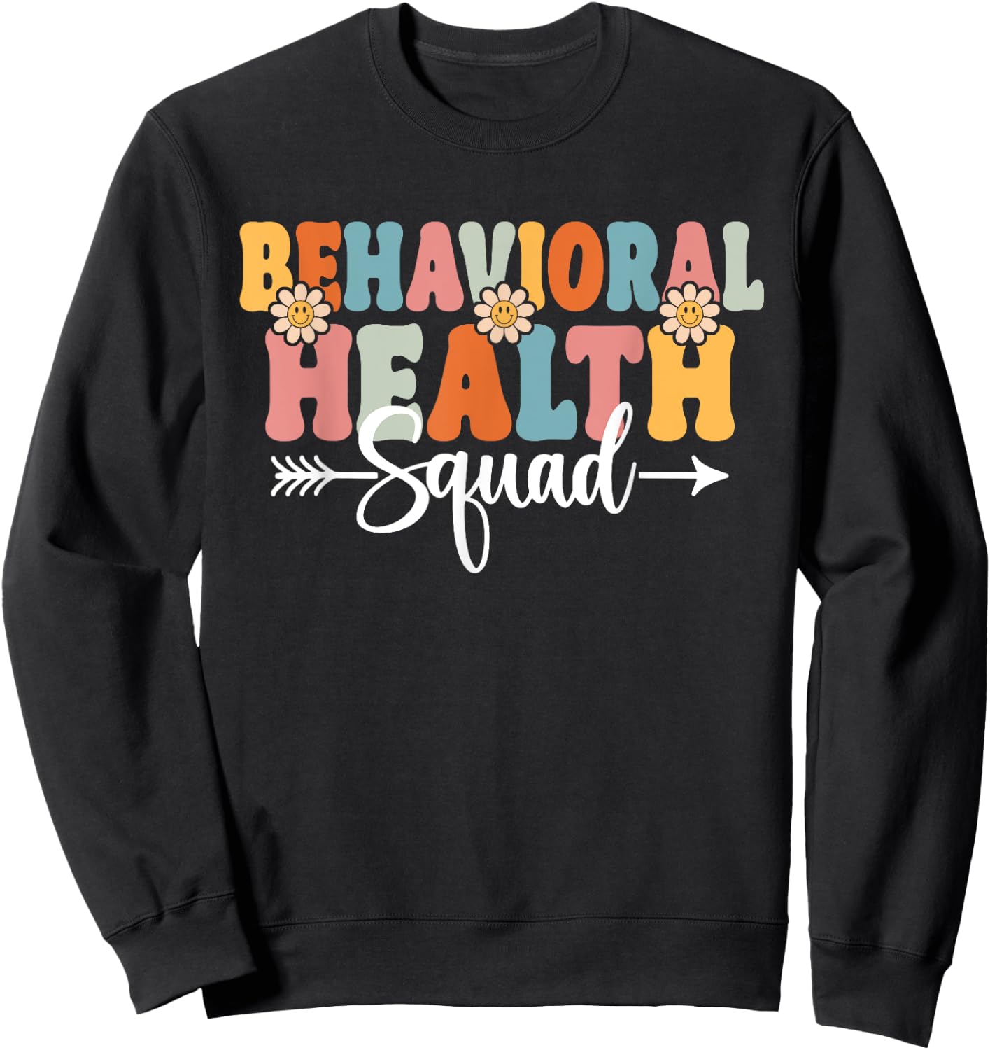 Behavioral Health Squad Back To School Teachers Students Sweatshirt - Sweatshirt | Black
