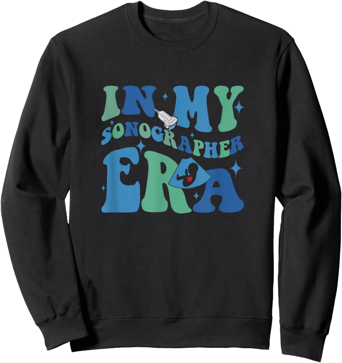 In My Sonographer Era Groovy Funny Ultrasound Technologist Sweatshirt - Sweatshirt | Black