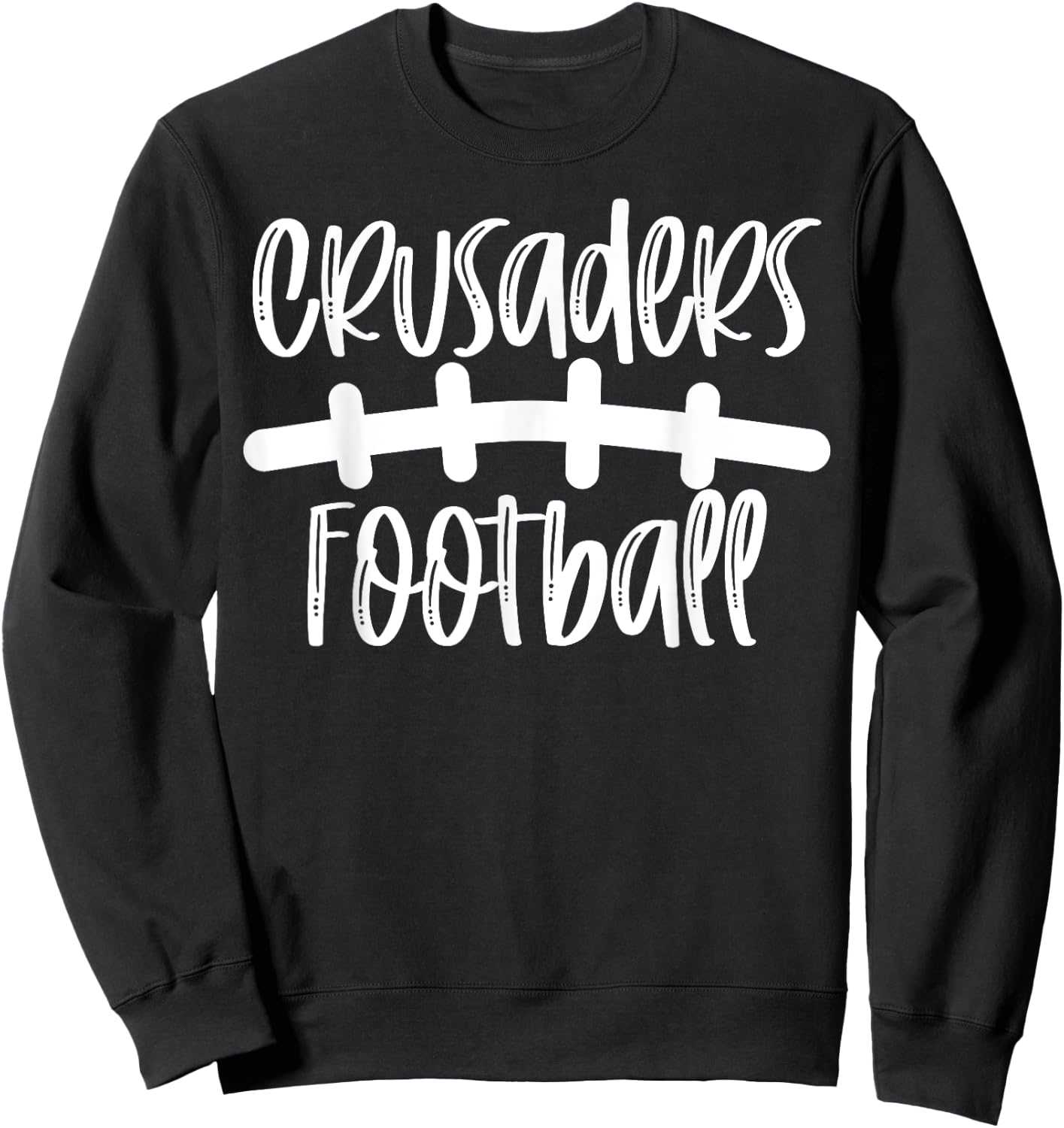 Crusaders Football School Spirit Team Mascot Game Night Sweatshirt - Sweatshirt | Black