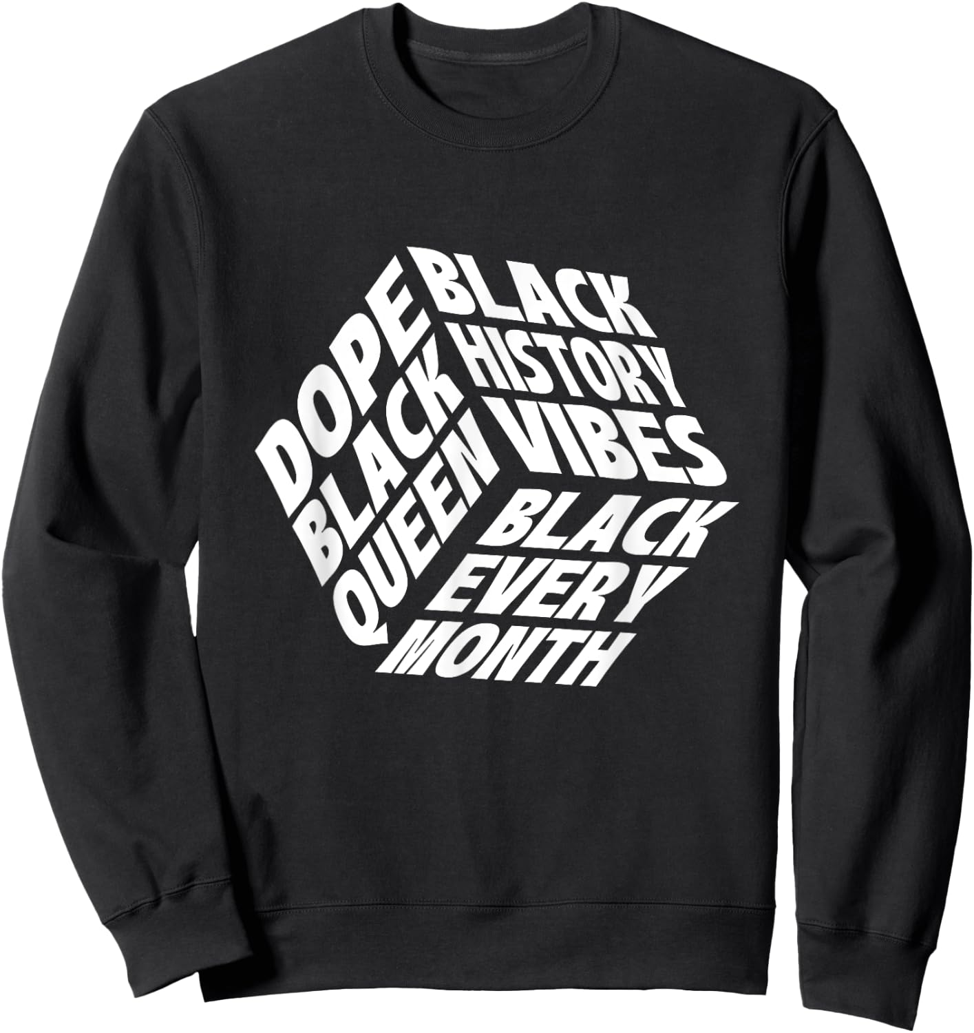 Dope Black Queen - MLK Day Black History African Roots Sweatshirt - Sweatshirt | Black