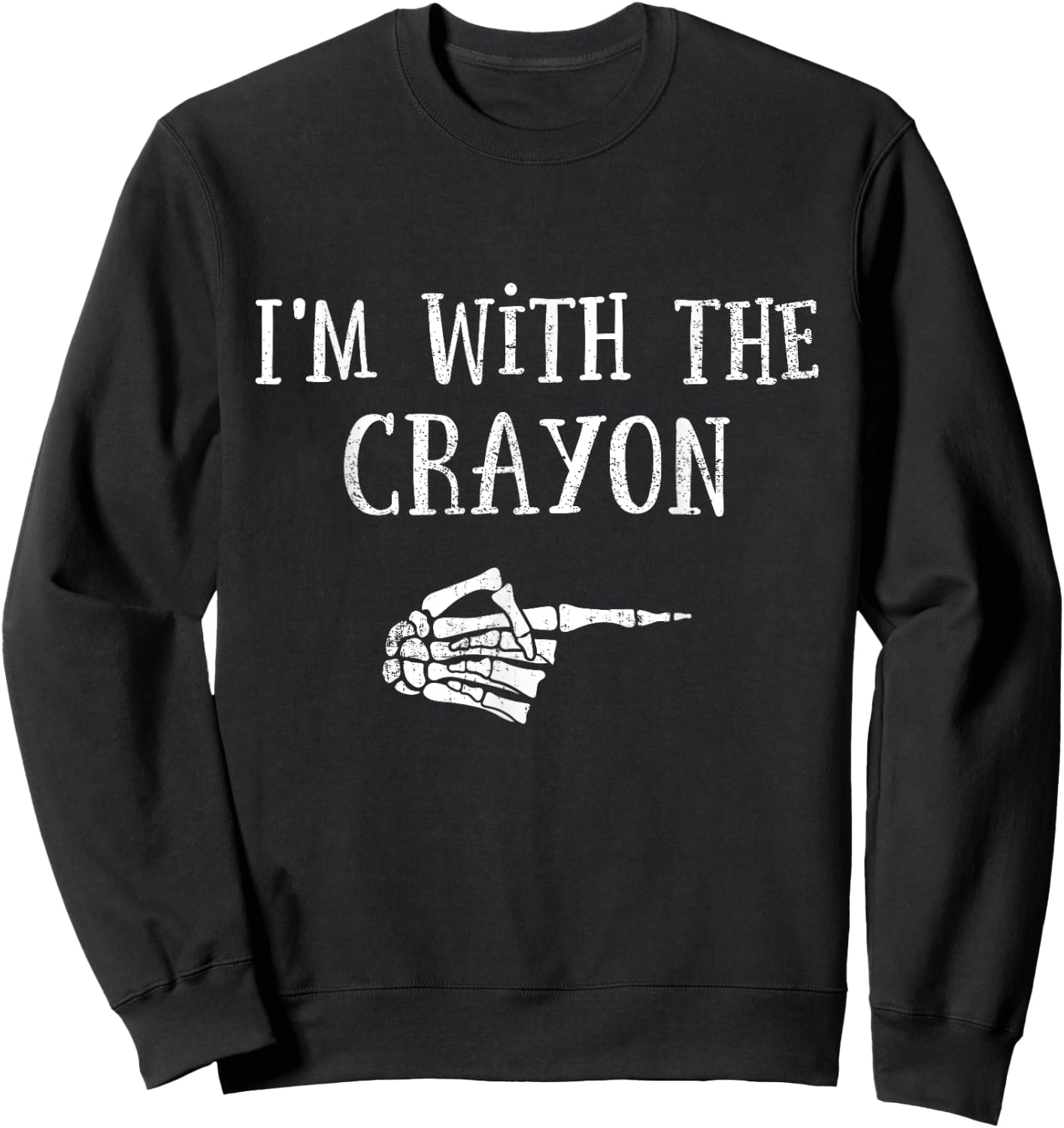 Im with the crayon matching partner couple costume halloween Sweatshirt - Sweatshirt | Black