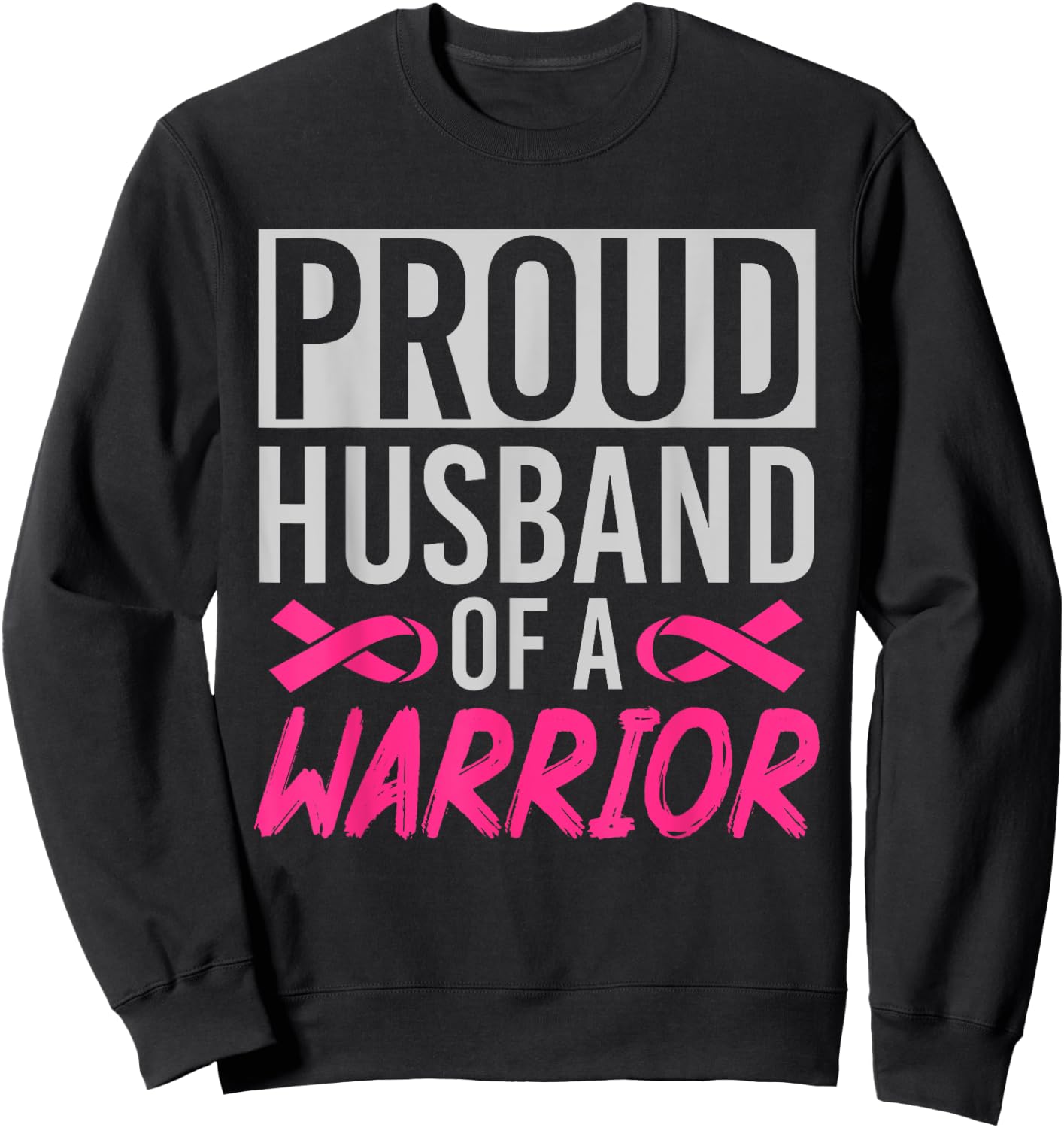 Supporter Husband Pink Ribbon Breast Cancer Awareness Sweatshirt - Sweatshirt | Black