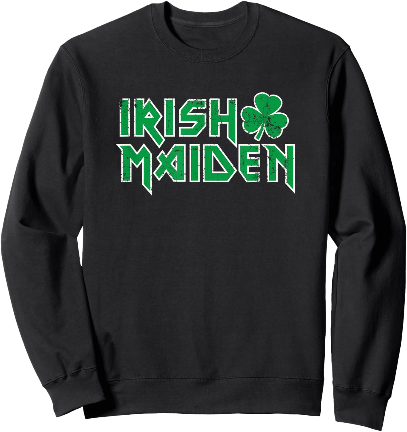 Irish Maiden, funny heavy rocker paddy maeve beer maid craic Sweatshirt - Sweatshirt | Black