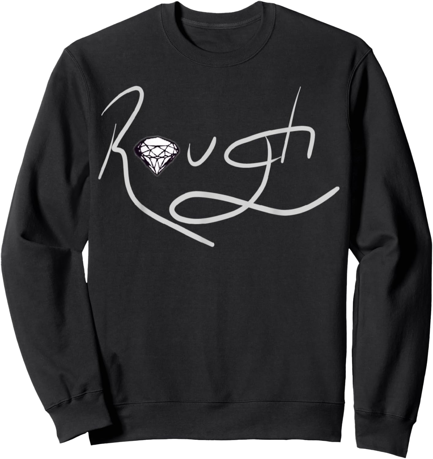 Diamond In The Rough Sweatshirt - Sweatshirt | Black