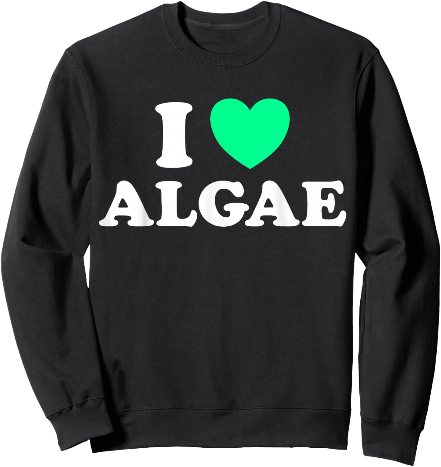 Alga Heart Funny Cute C02 Sequestration Bioremediation Fan Sweatshirt - Sweatshirt | Black