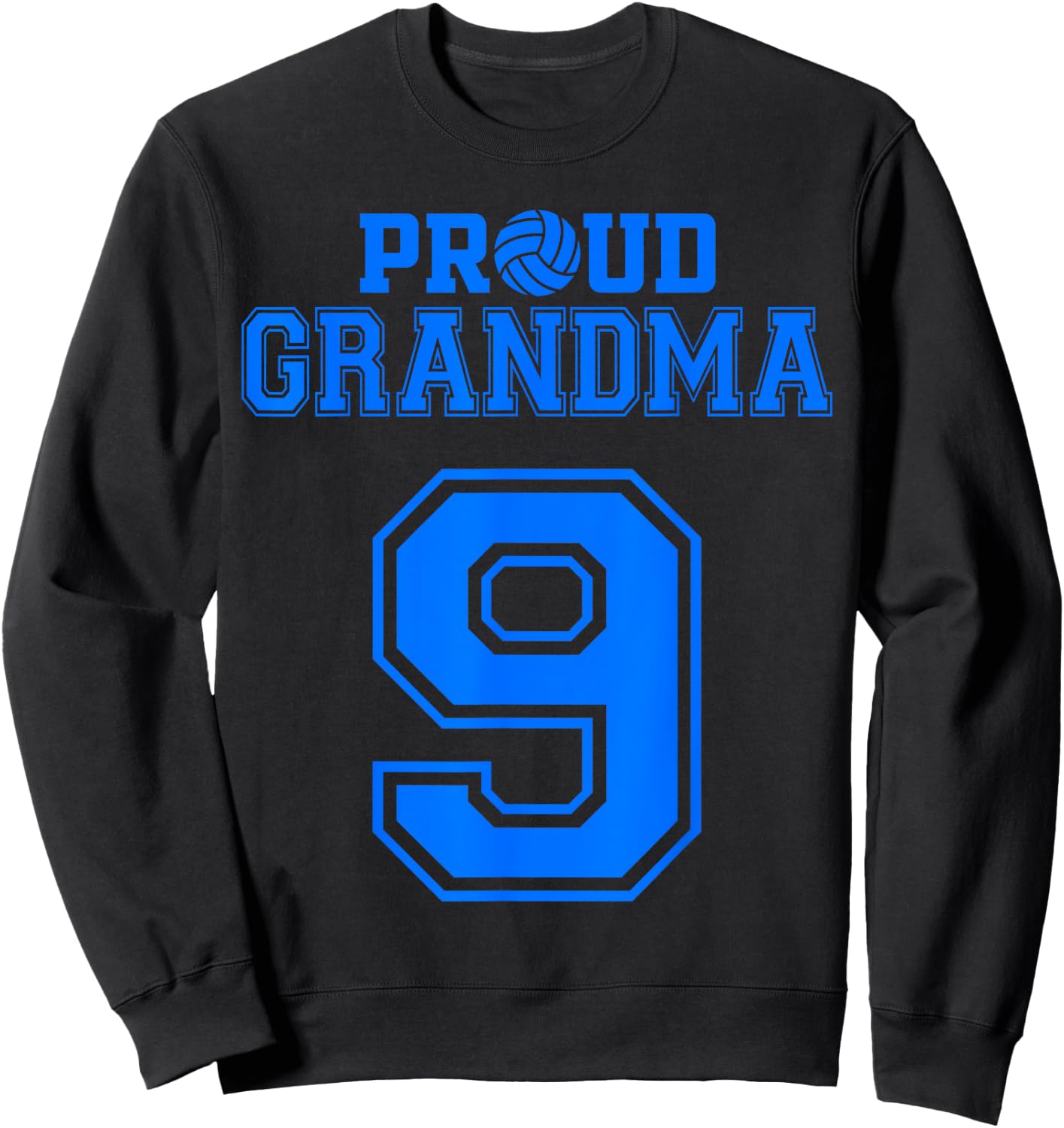 Proud Volleyball Grandma Number 9 B Sweatshirt - Sweatshirt | Black