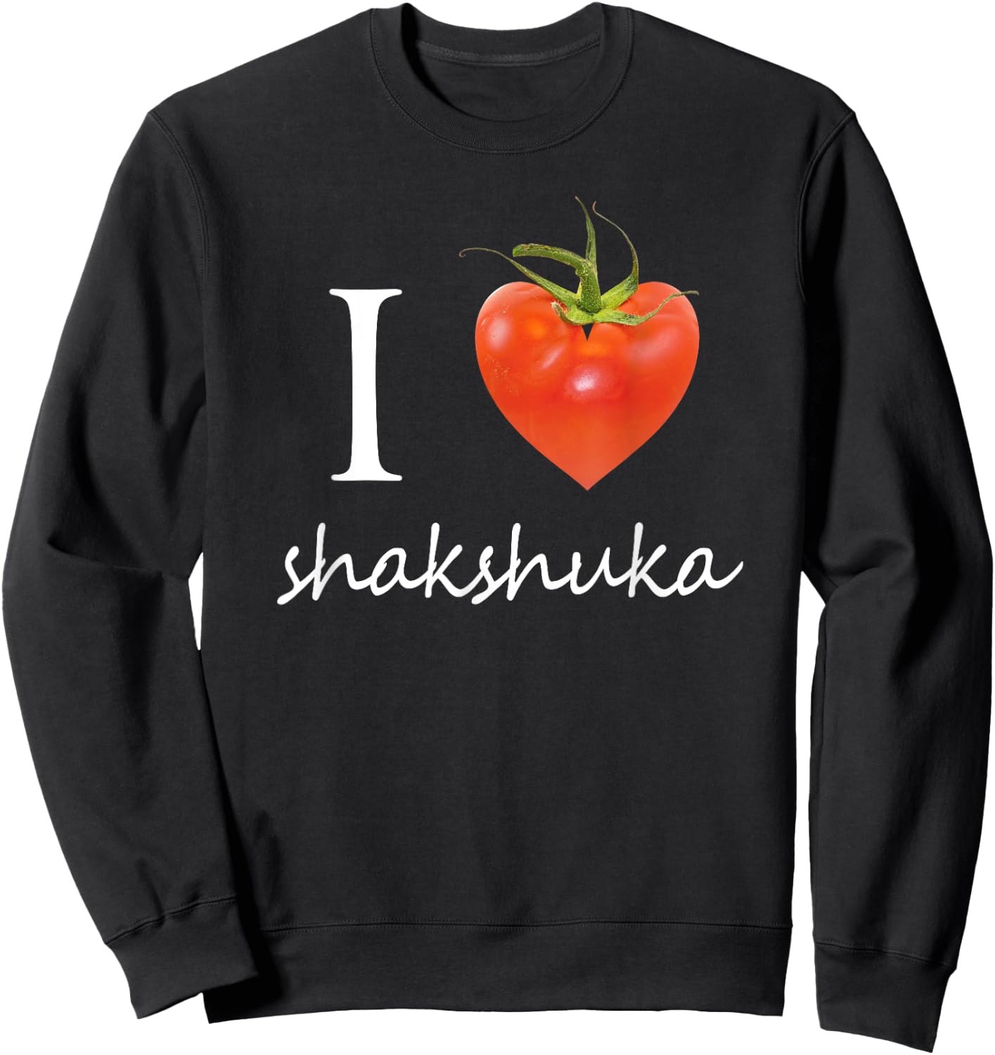 Isreal Shirt I heart Shakshuka Israeli Shirt Sweatshirt - Sweatshirt | Black