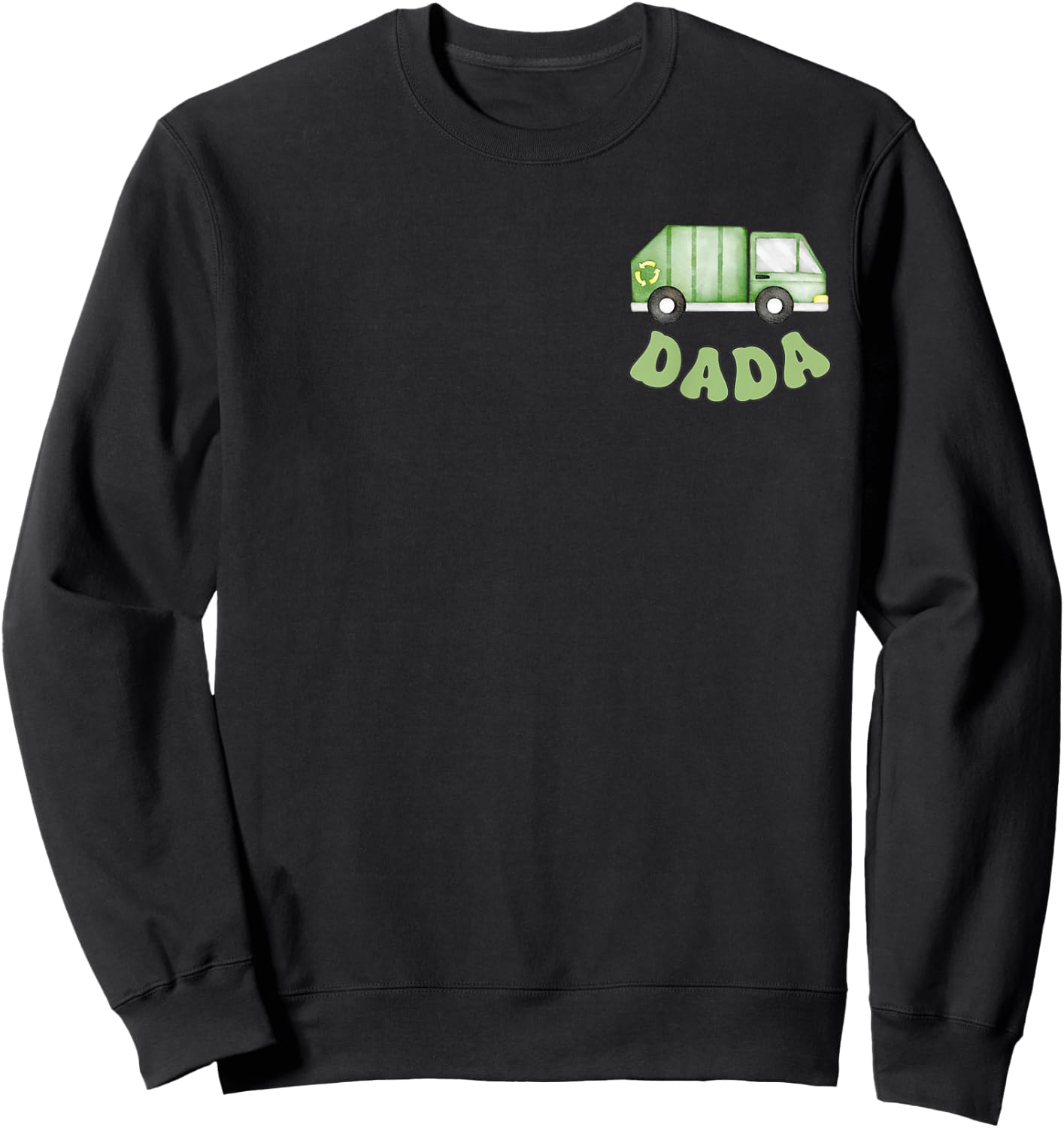 Garbage Truck Dada of The 1st Birthday Boy Family Matching Sweatshirt - Sweatshirt | Black