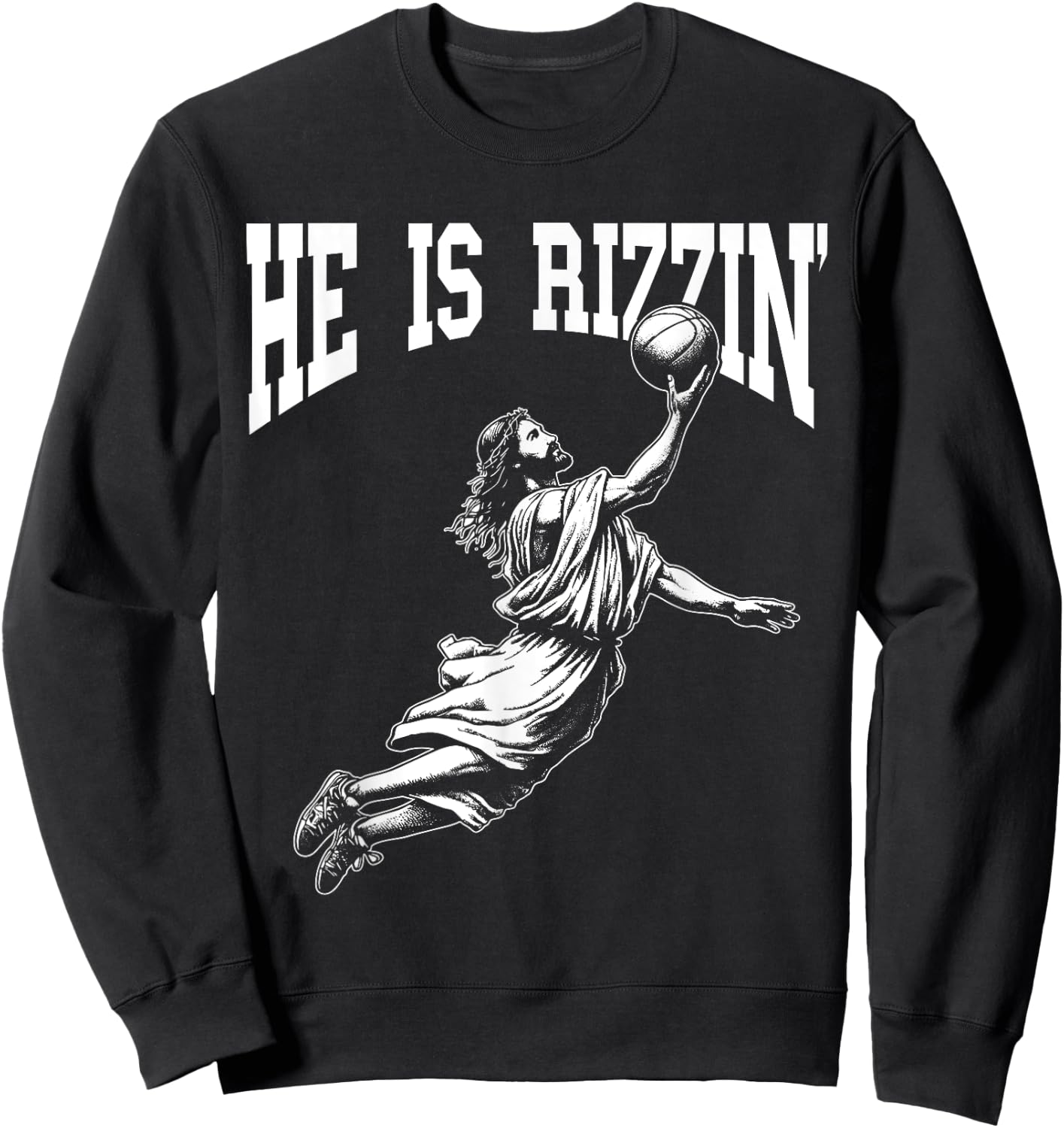 Easter Basketball He Is Rizzin' Jesus Basketball Sweatshirt - Sweatshirt | Black