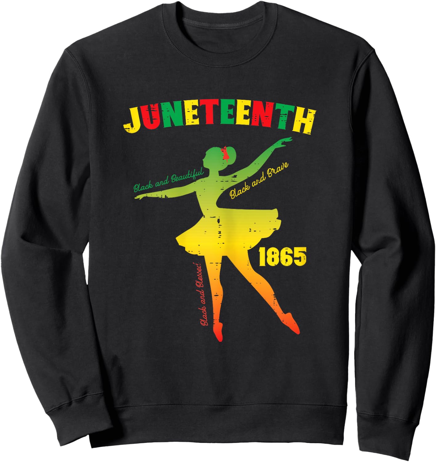 Juneteenth Ballerina Black Beautiful Ballet Girls Kids Women Sweatshirt - Sweatshirt | Black