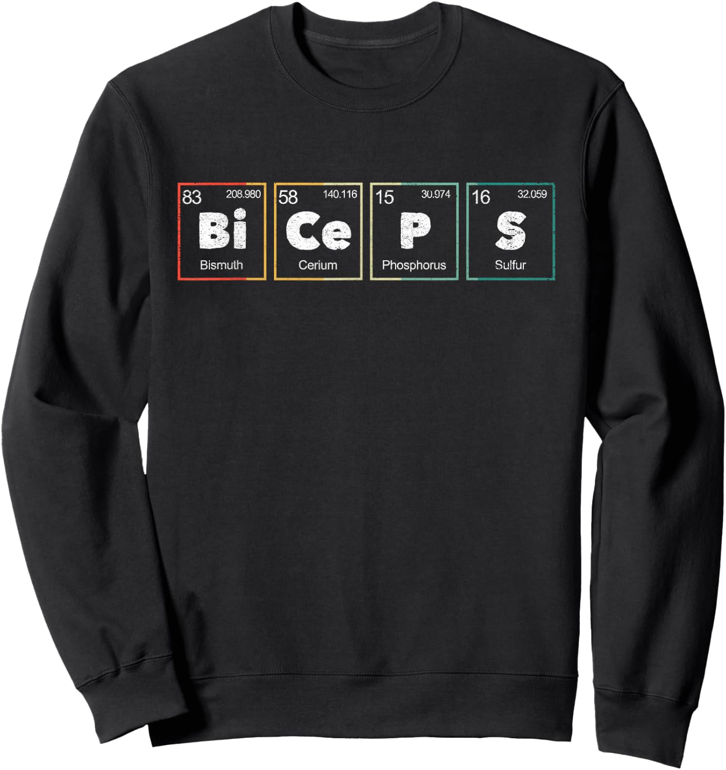 Bodybuilding Weightlifting Biceps Periodic Table Elements Sweatshirt - Sweatshirt | Black