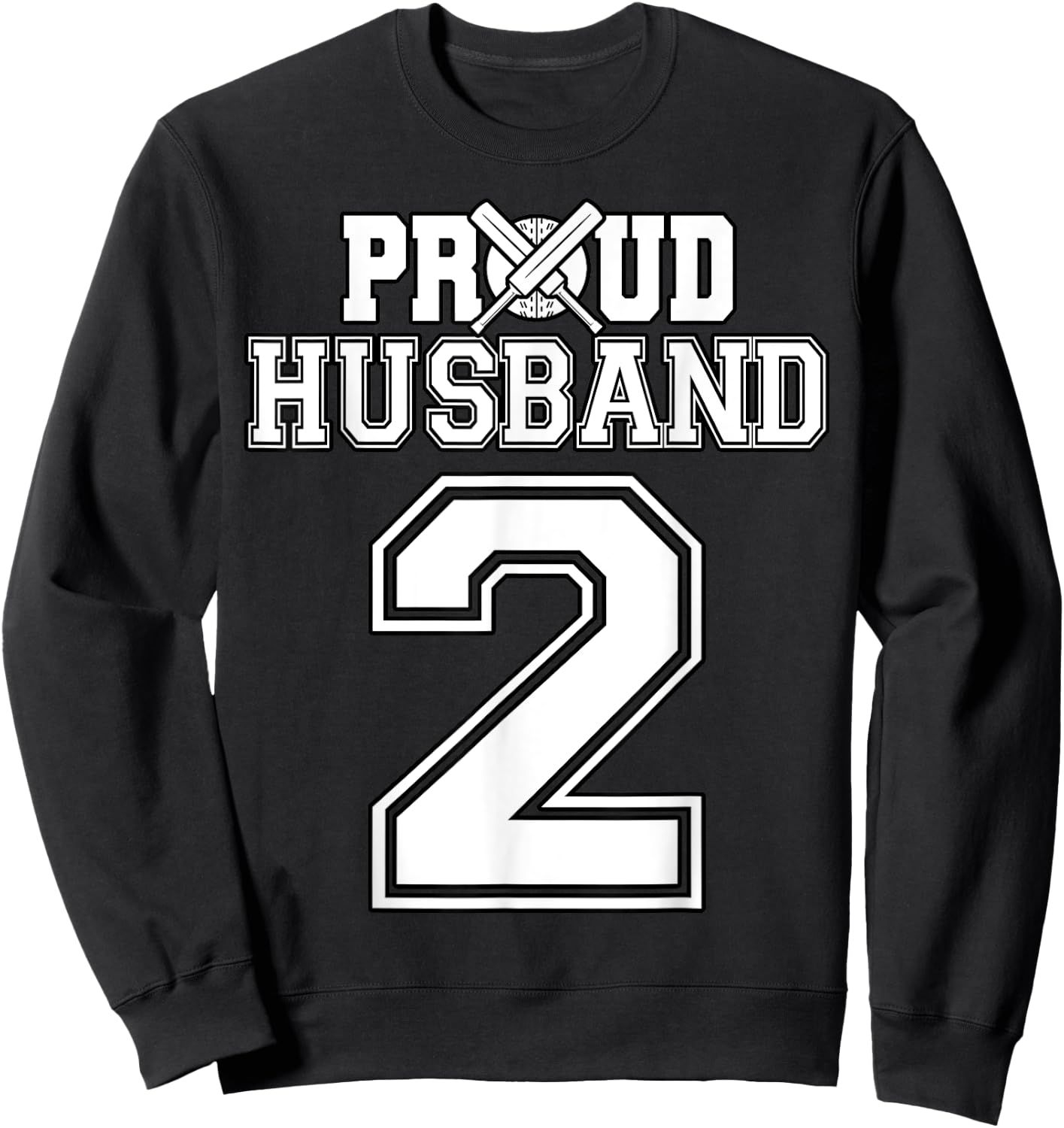 Proud Cricket Husband Number 2 Sweatshirt - Sweatshirt | Black