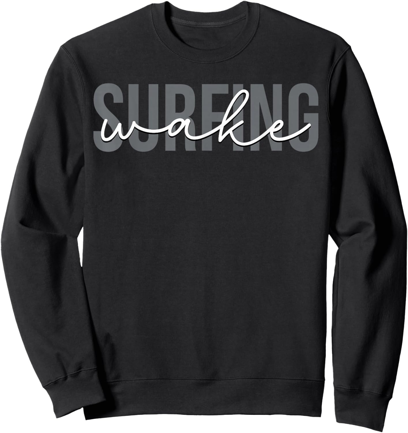 Wake Surfing Wakesurf Wake Surfer Surfing Boat Sweatshirt - Sweatshirt | Black