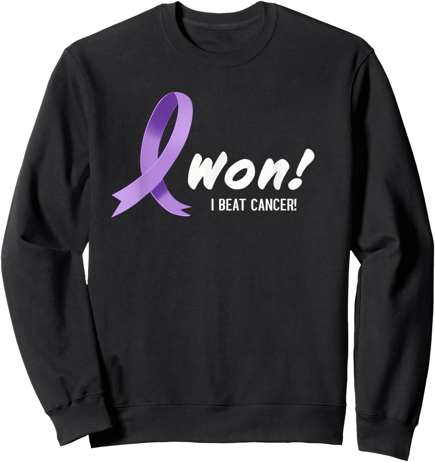 I Beat Cancer, I Won! Lavender Ribbon For All Types Cancer Sweatshirt - Sweatshirt | Black