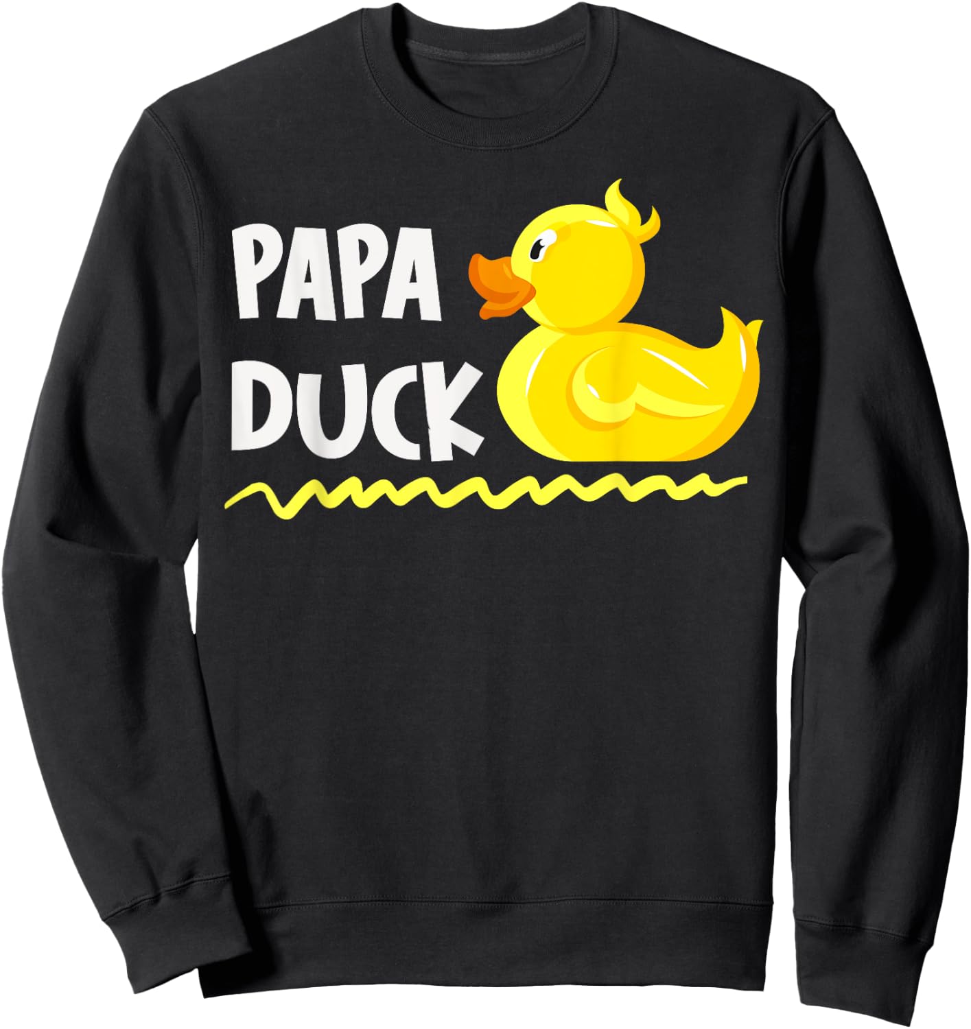 Papa Duck Father's Day Dad Father Duck Ducks Lover Sweatshirt - Sweatshirt | Black