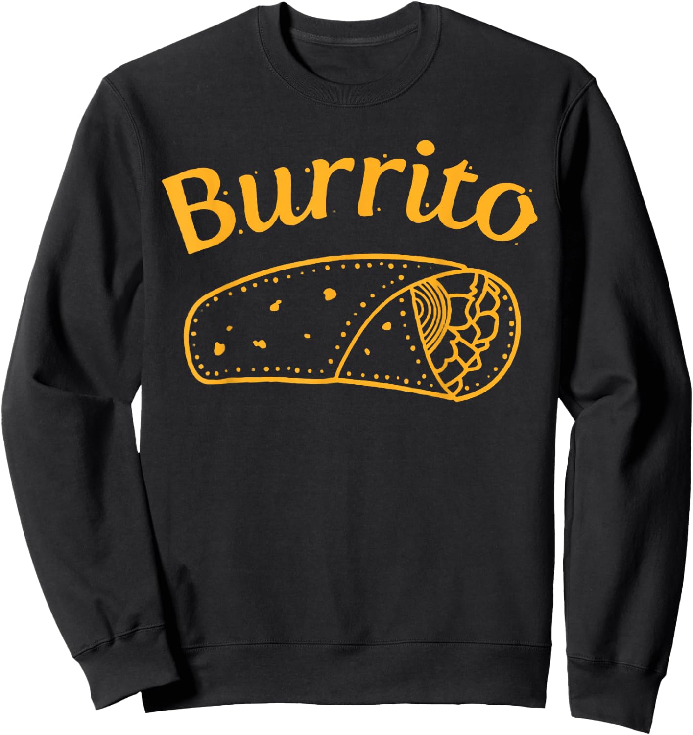 Burrito Dad Burrito Taco Taquito Matching Family Sweatshirt - Sweatshirt | Black