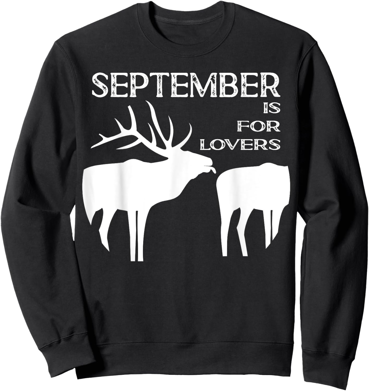 Funny Elk Hunter Vintage Distressed Gift Sweatshirt - Sweatshirt | Black