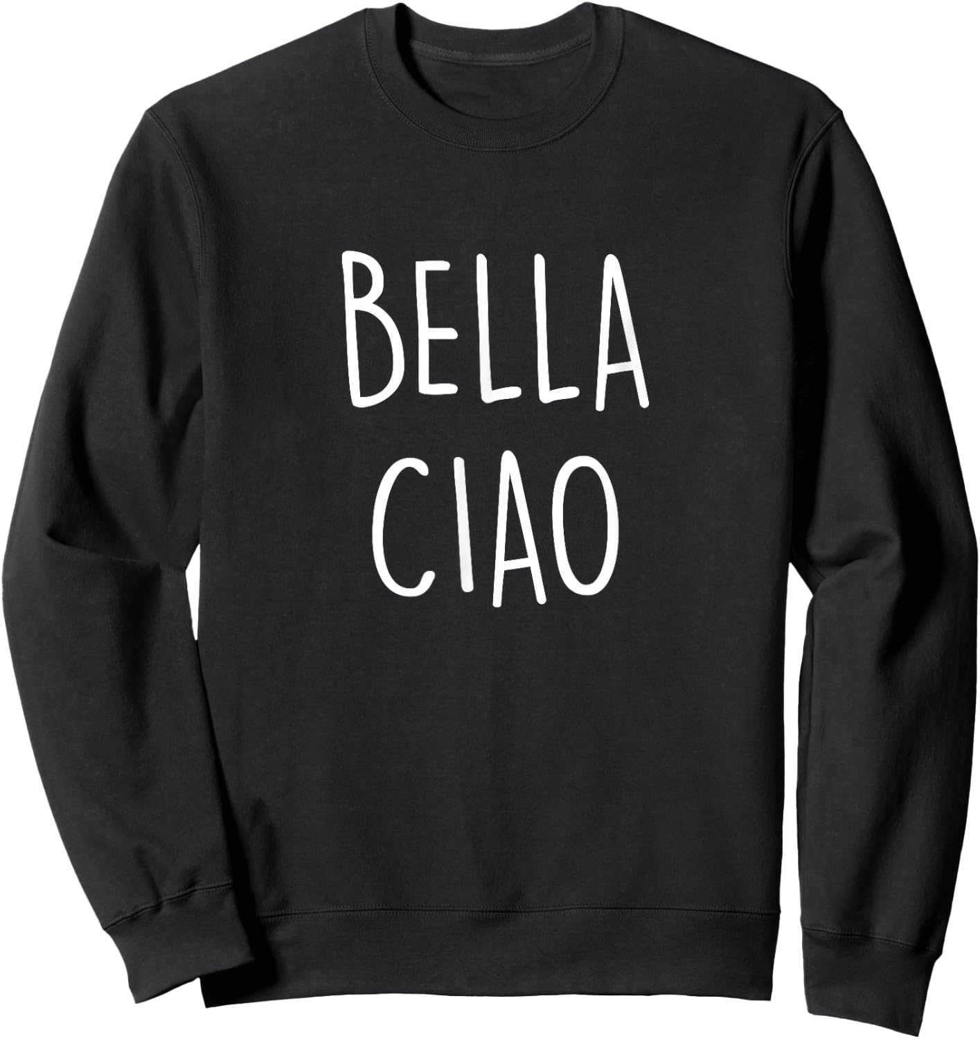 Bella ciao Sweatshirt - Sweatshirt | Black