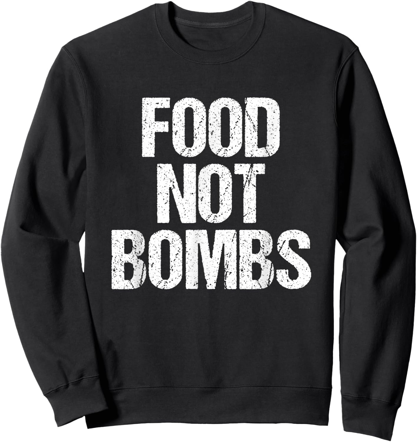 Food Not Bombs Sweatshirt - Sweatshirt | Black