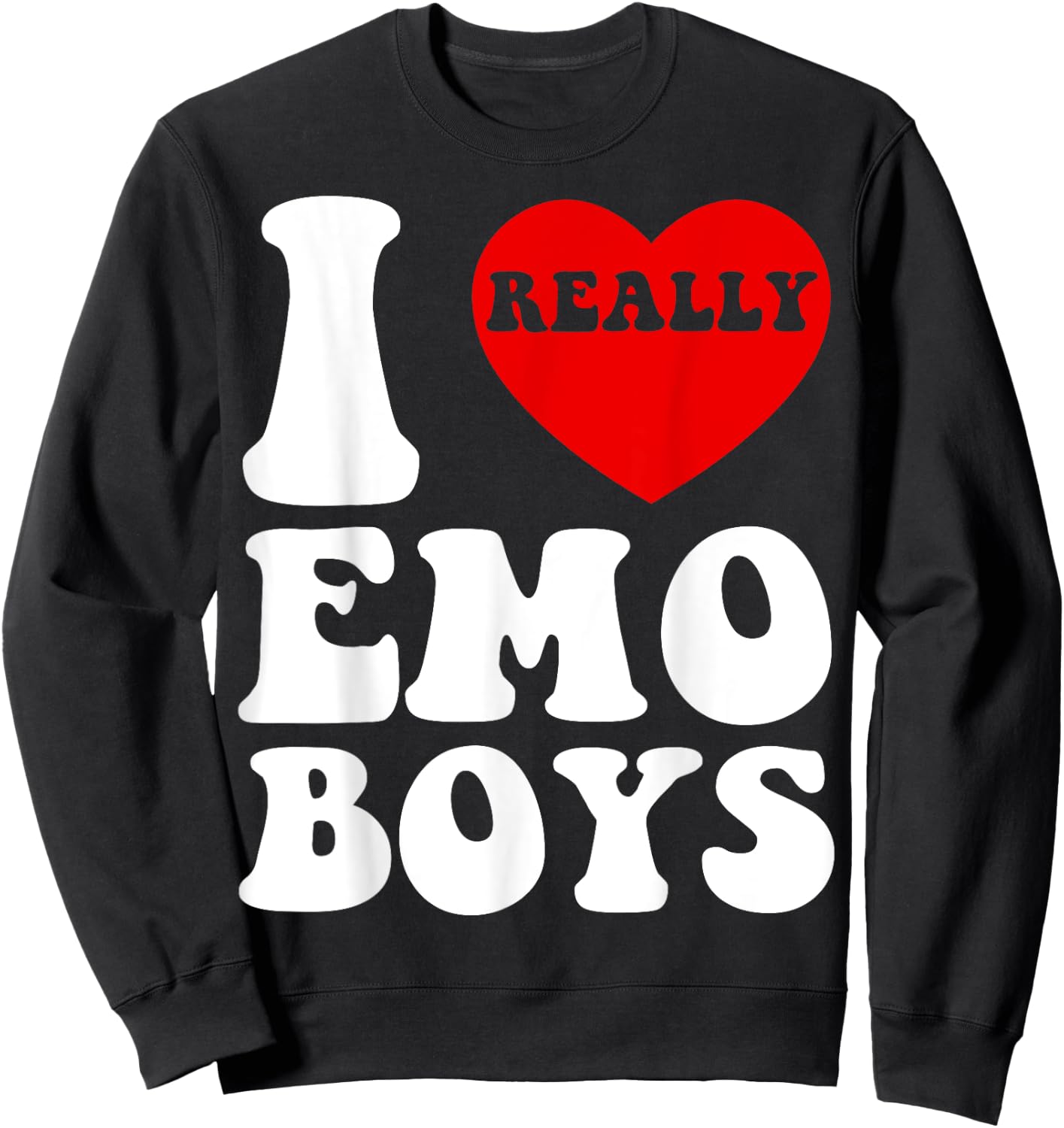 Funny Art I Love Emo Boys I Heart Boyfriend Egirl Eboy GF BF Sweatshirt - Sweatshirt | Black