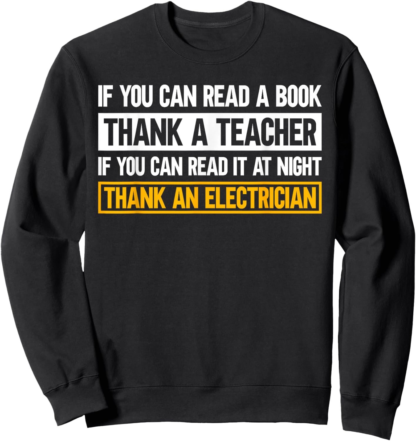 Electrician Funny Electrical Engineer Sweatshirt - Sweatshirt | Black