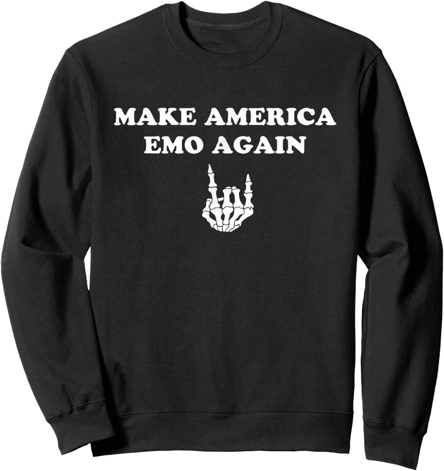 Make America Emo Again Funny Punk Band Sweatshirt - Sweatshirt | Black