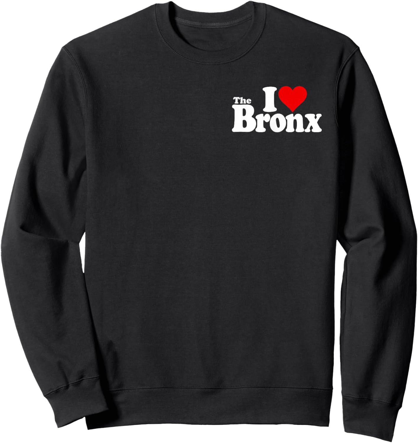 I Love Heart the Bronx New York Sweatshirt - Sweatshirt | Black