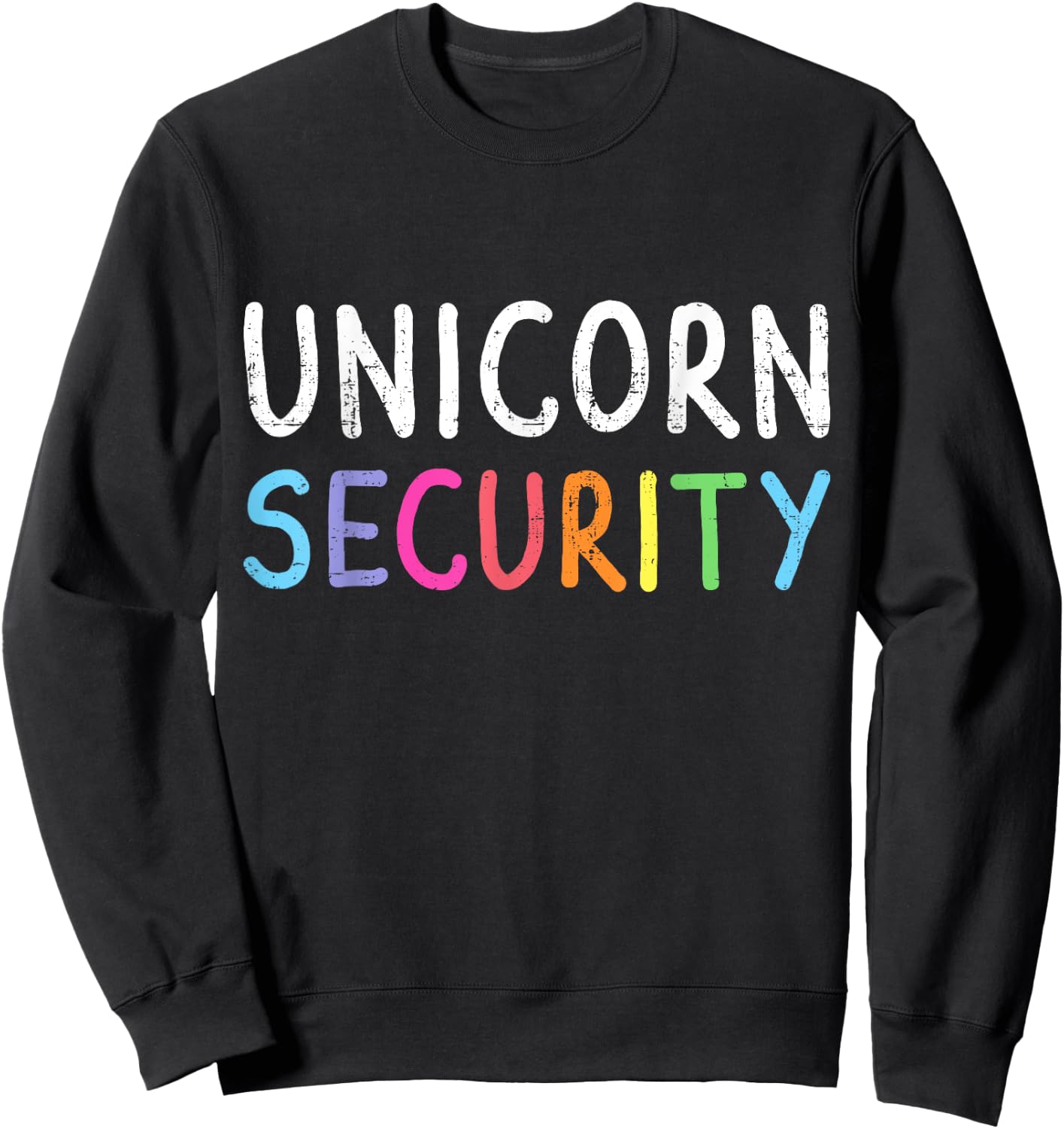 Unicorn security lazy DIY halloween costume mom dad daughter Sweatshirt - Sweatshirt | Black