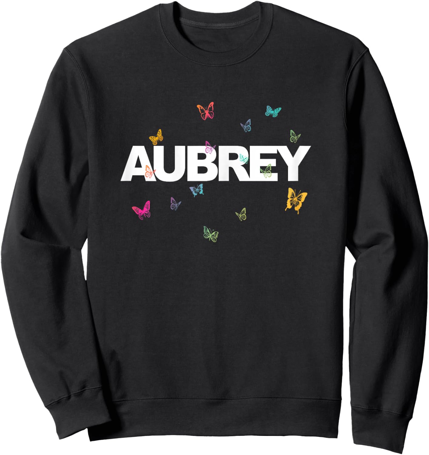 Aubrey - Beautiful Name with colorful Butterflies Sweatshirt - Sweatshirt | Black