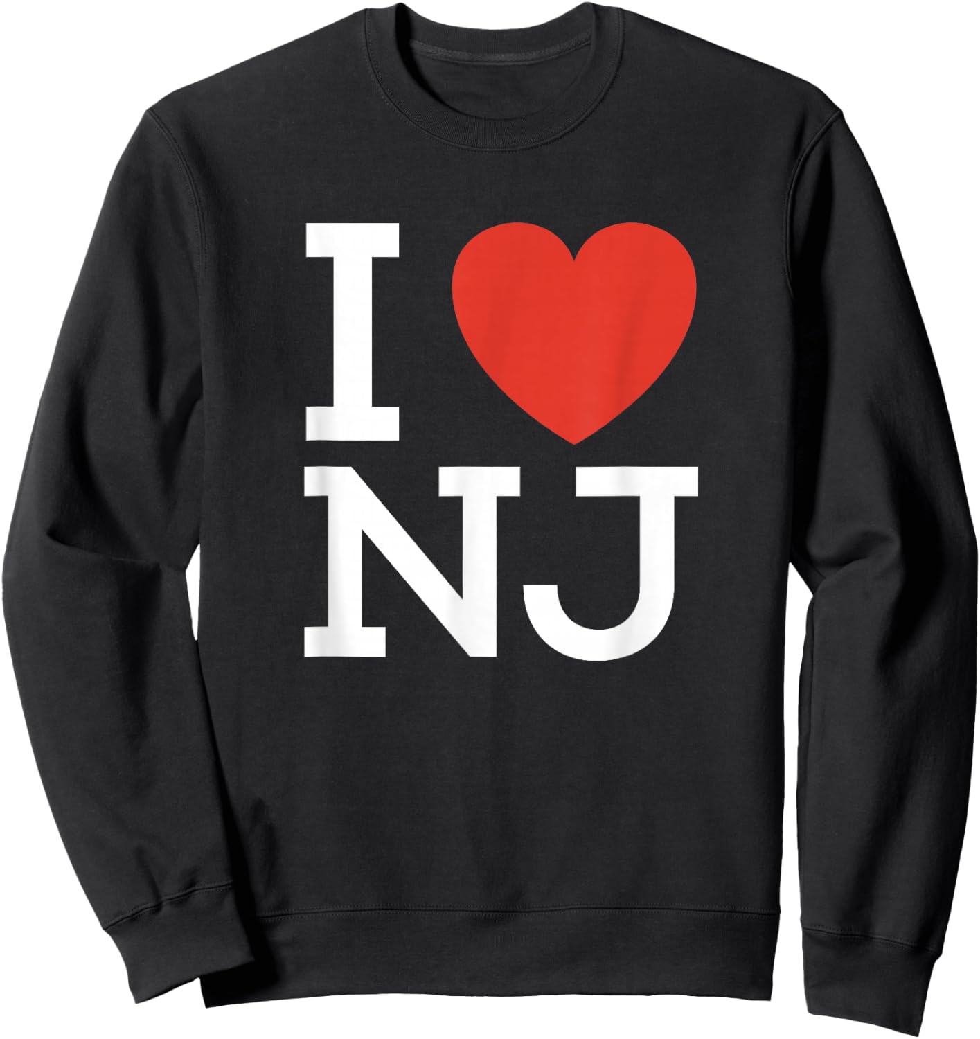 I Love NJ - Heart T Shirt for New Jersey Lovers Sweatshirt - Sweatshirt | Black