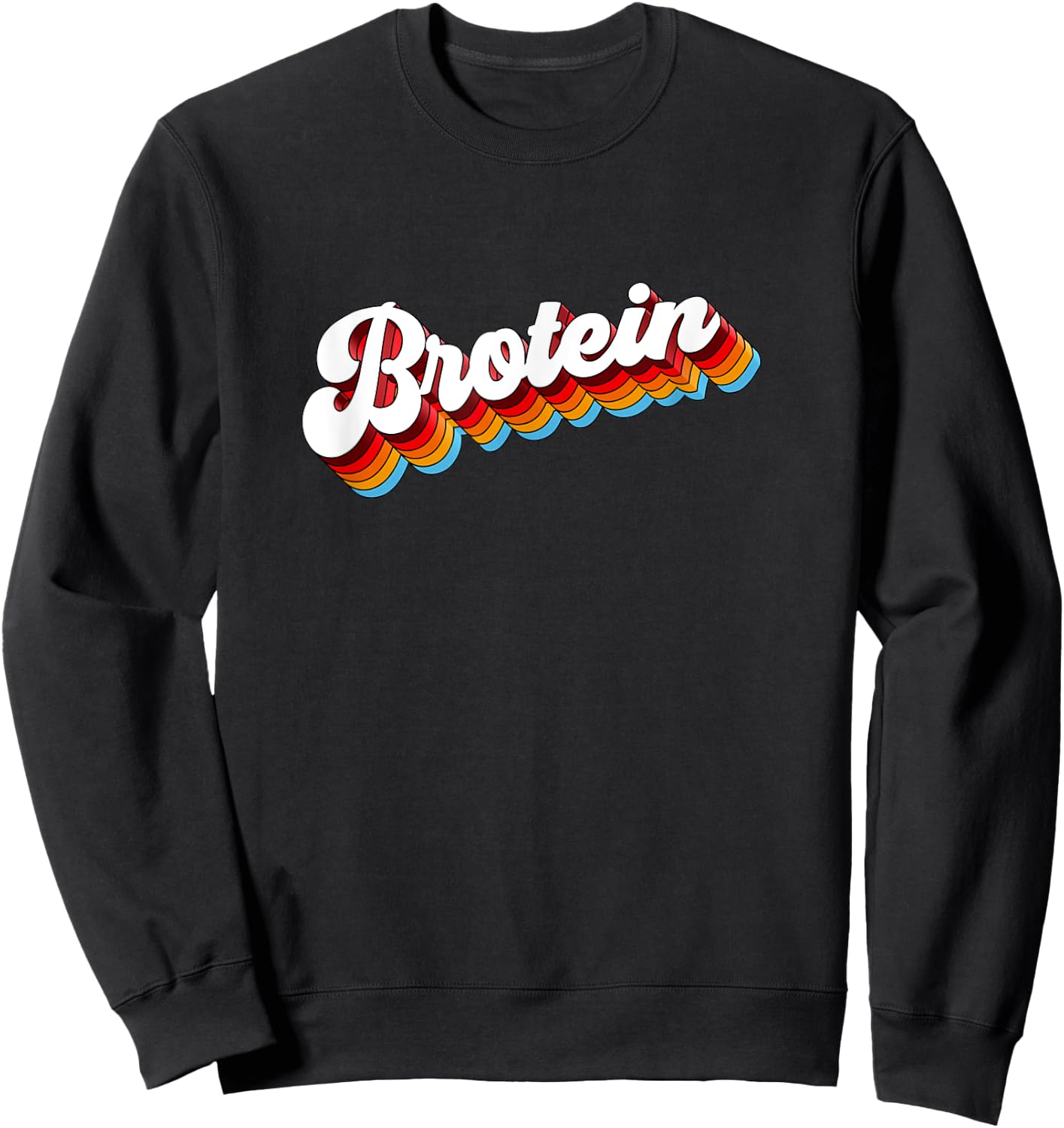 Brotein Gym Fitness Workout Sweatshirt - Sweatshirt | Black
