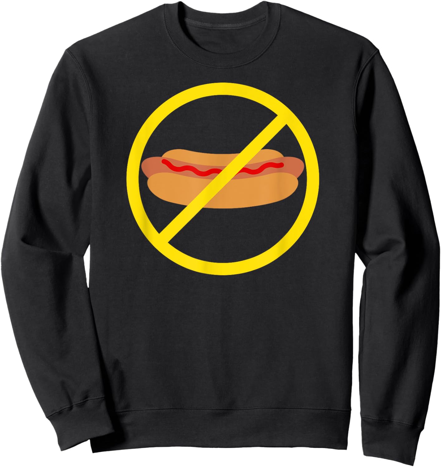 No Ketchup on a Hot Dog Funny Men Women Girls Kids Sweatshirt - Sweatshirt | Black