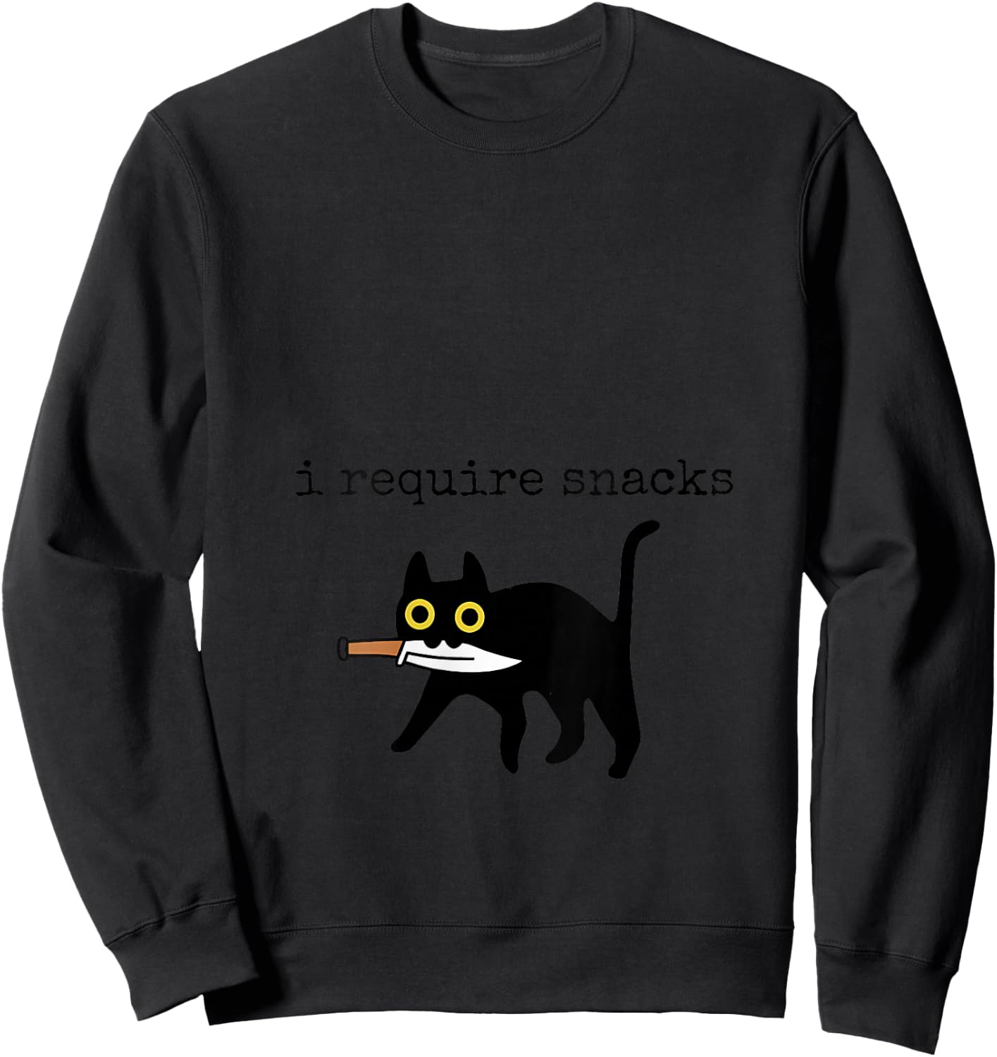 I Require Snacks Funny Black Cat Funny Quote Cat Lovers V-Neck Sweatshirt - Sweatshirt | Black