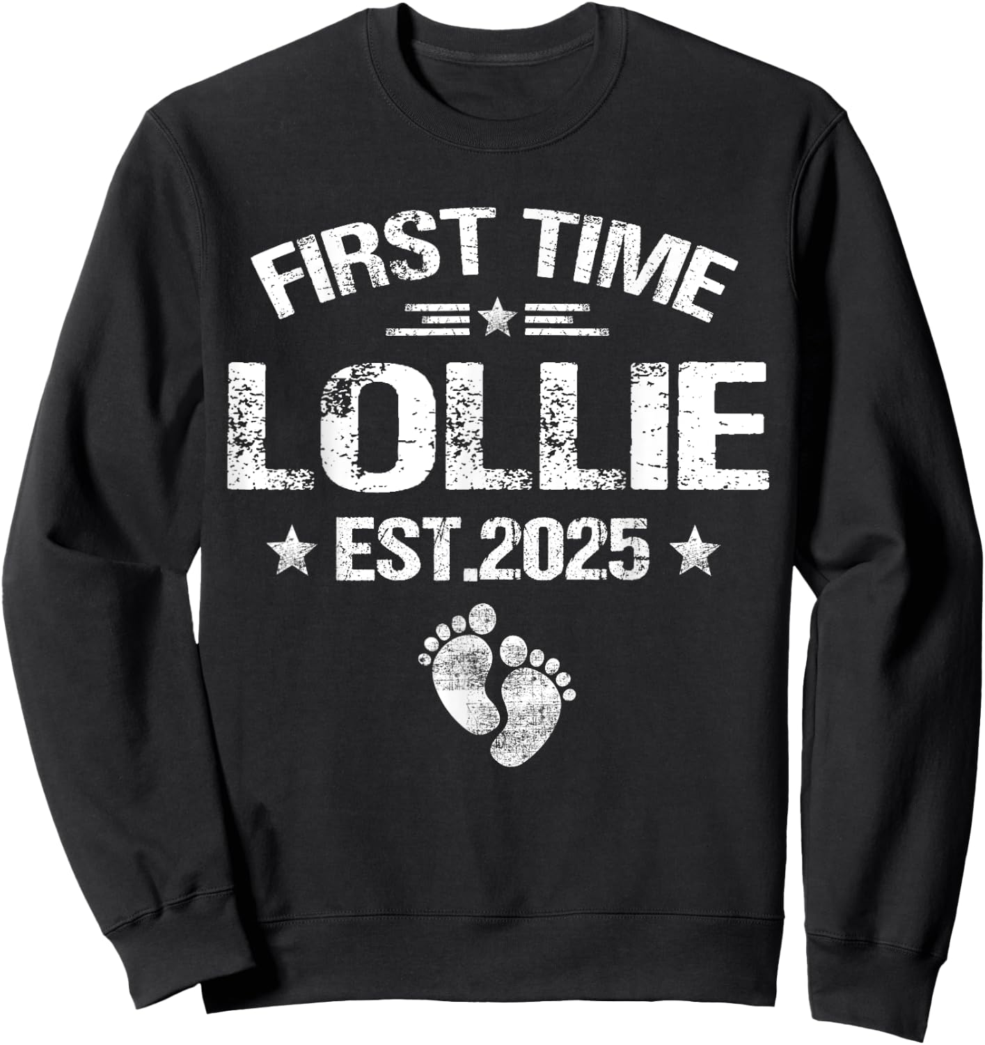 First Time Lollie Est 2025 New Lollie Family Sweatshirt - Sweatshirt | Black