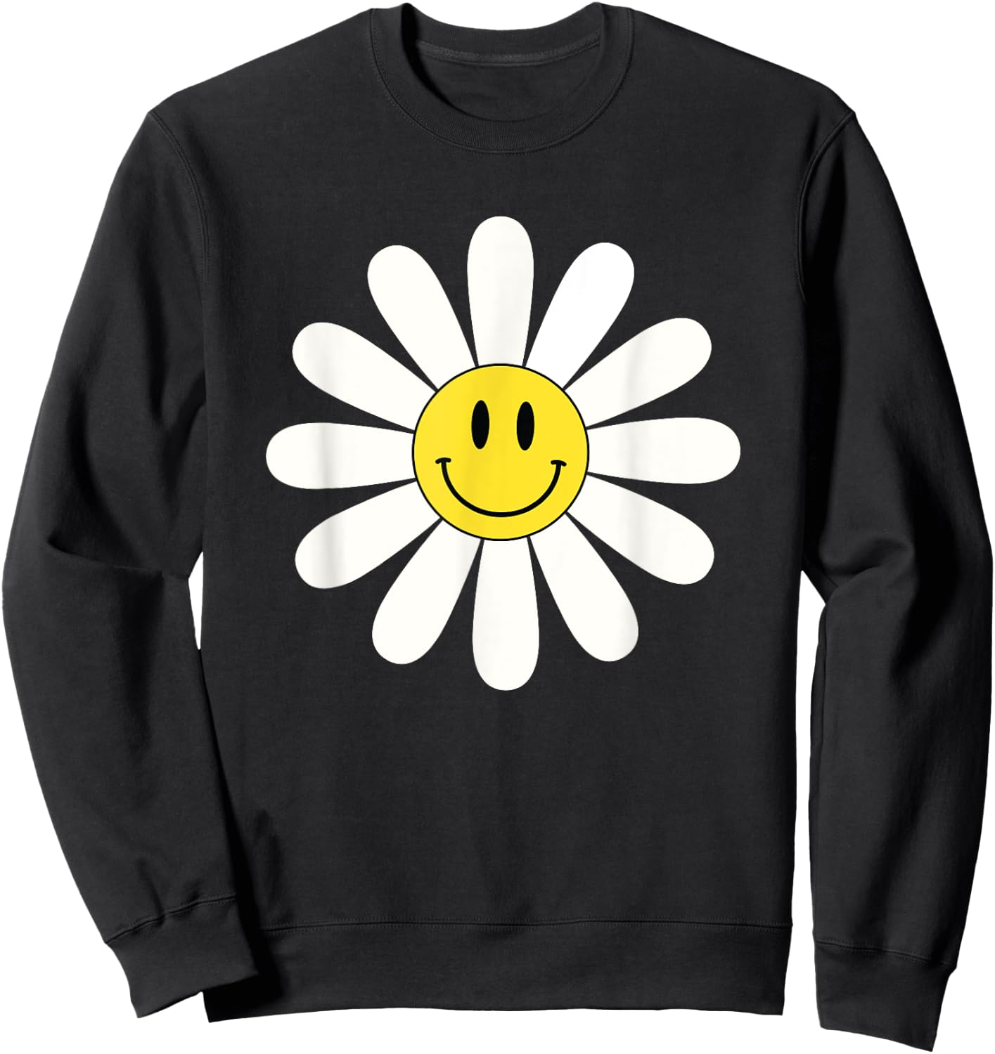 Nice white Daisies Flower Cute Daisies Flower Smile Face Sweatshirt - Sweatshirt | Black
