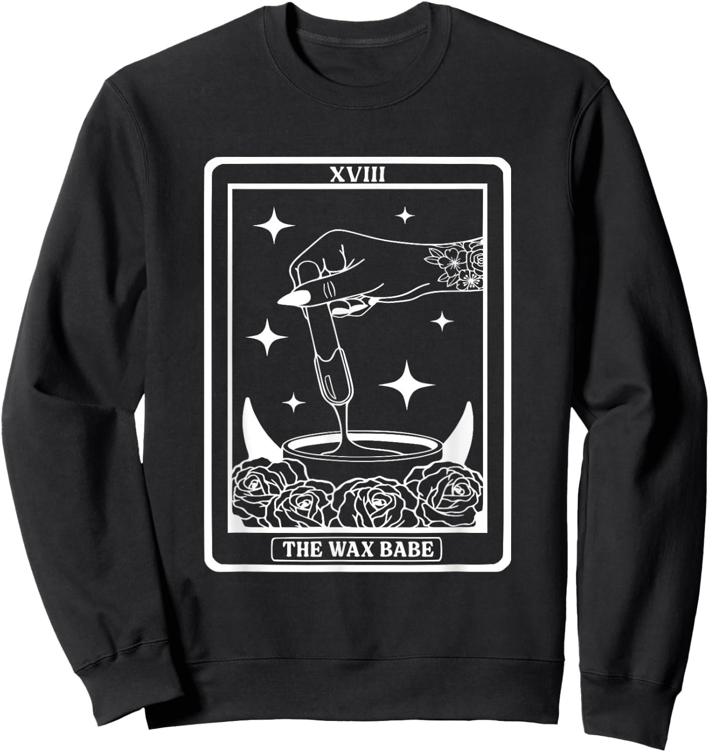 The Wax Babe Tarot Card Wax Esthetician Waxer Sweatshirt - Sweatshirt | Black
