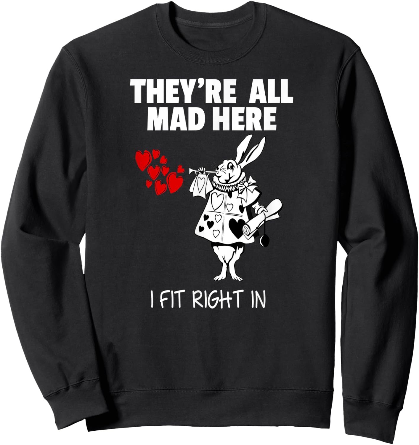Alice in Wonderland White Rabbit Shirt Sweatshirt - Sweatshirt | Black