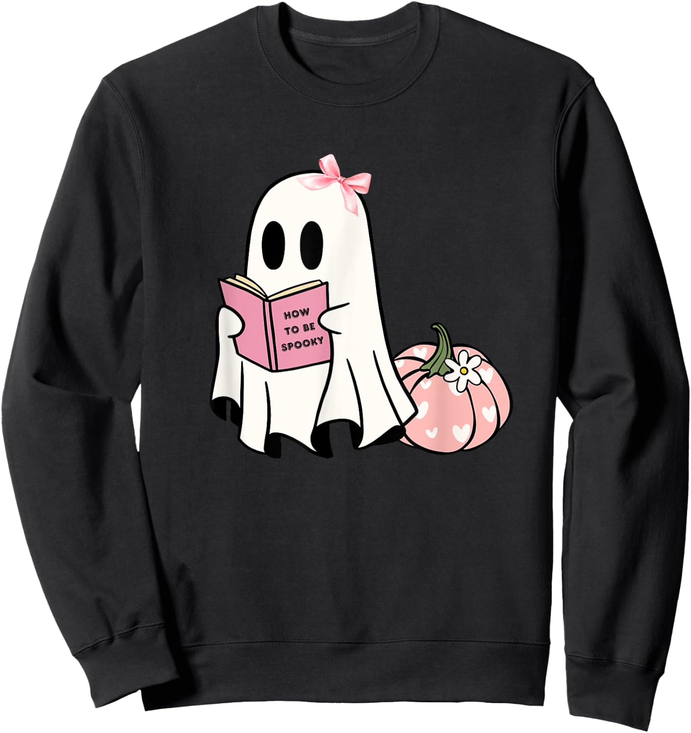 Cute Halloween How to Be Spooky Ghost Pumpkin Sweatshirt - Sweatshirt | Black